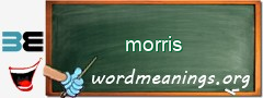 WordMeaning blackboard for morris